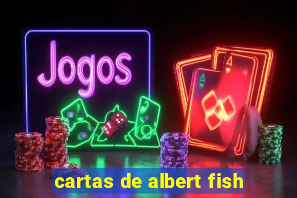 cartas de albert fish